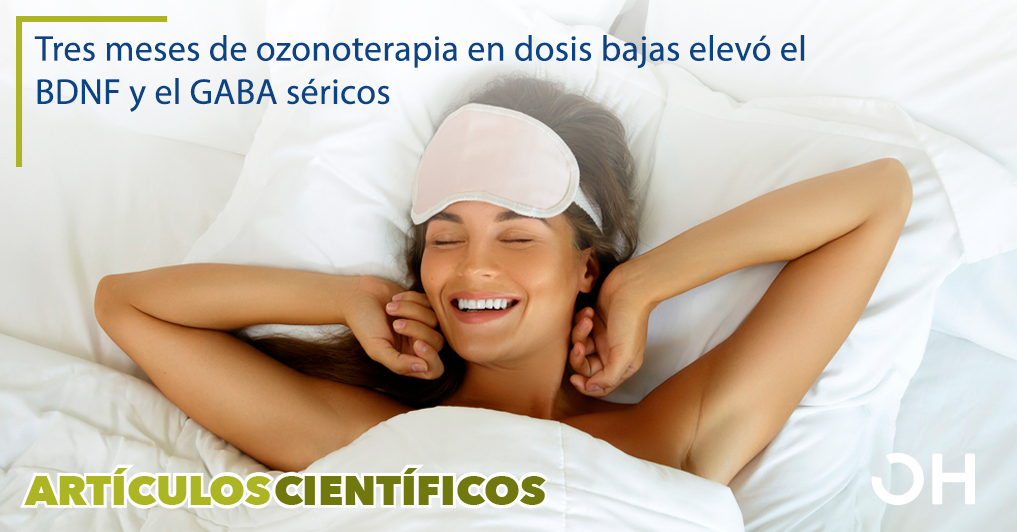 La terapia de ozono de dosis baja mejora la calidad del sueño en pacientes con insomnio y enfermedad coronaria al elevar el suero BDNF y GABA